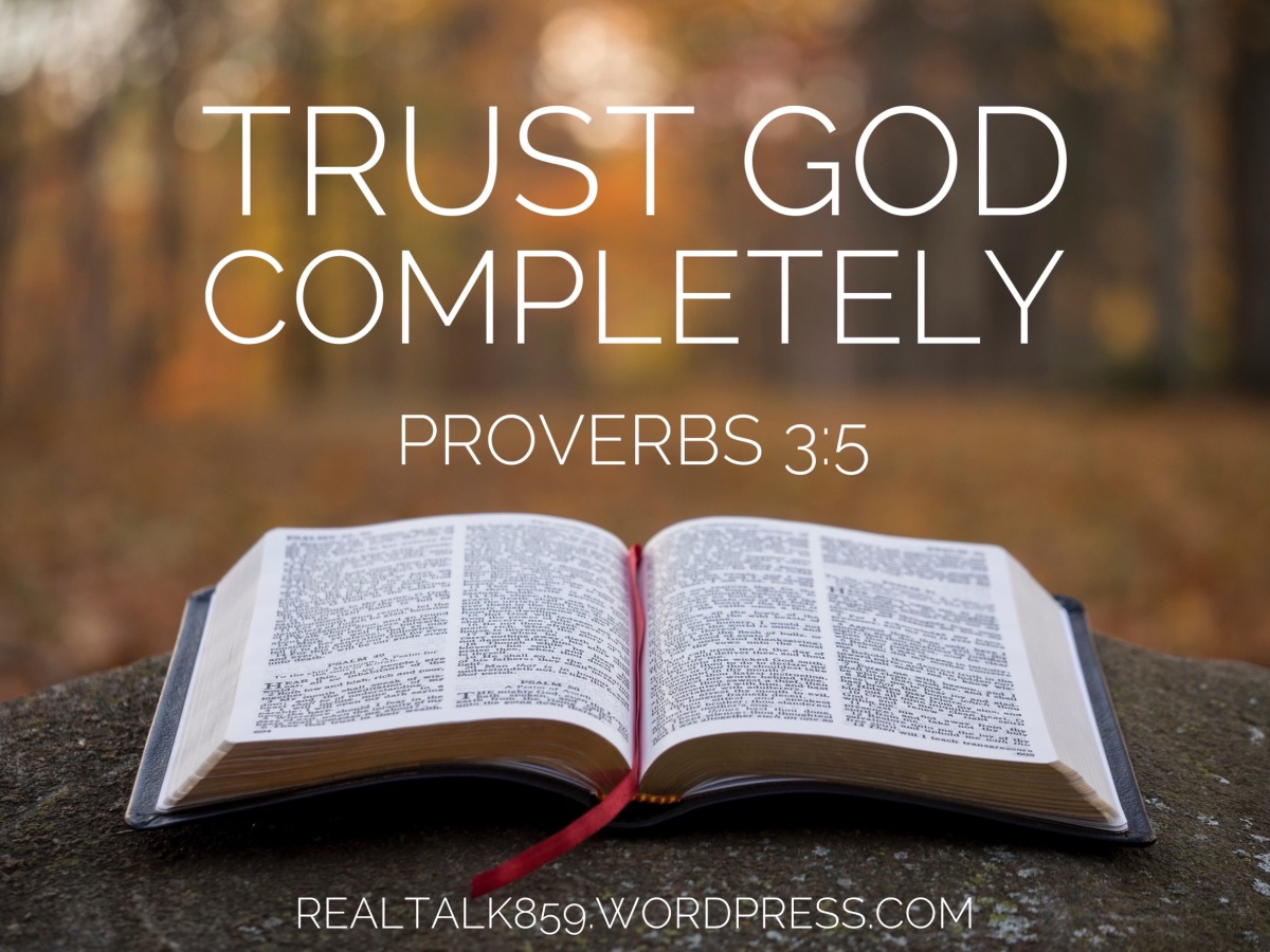Trust God Completely